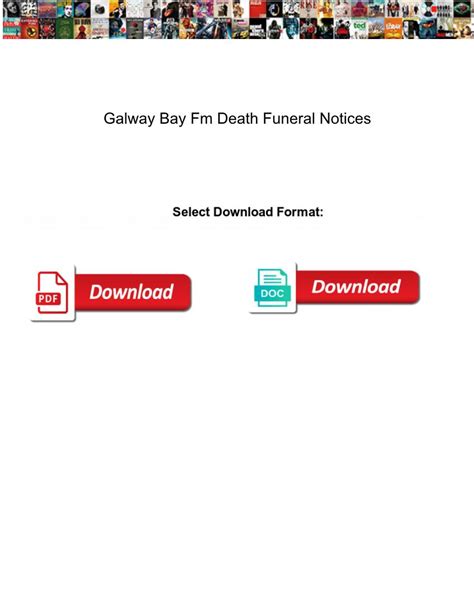Galway fm death notices - Losing a loved one is never easy, and during such a difficult time, it’s important to let family and friends know about the passing. One way to do this is by placing a death notice...